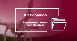 Kit de Conteúdo | Mapeamento Aéreo com DJI Phantom
